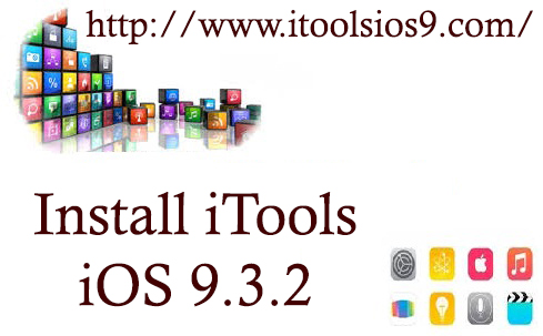 iTools iOS 9.3.2